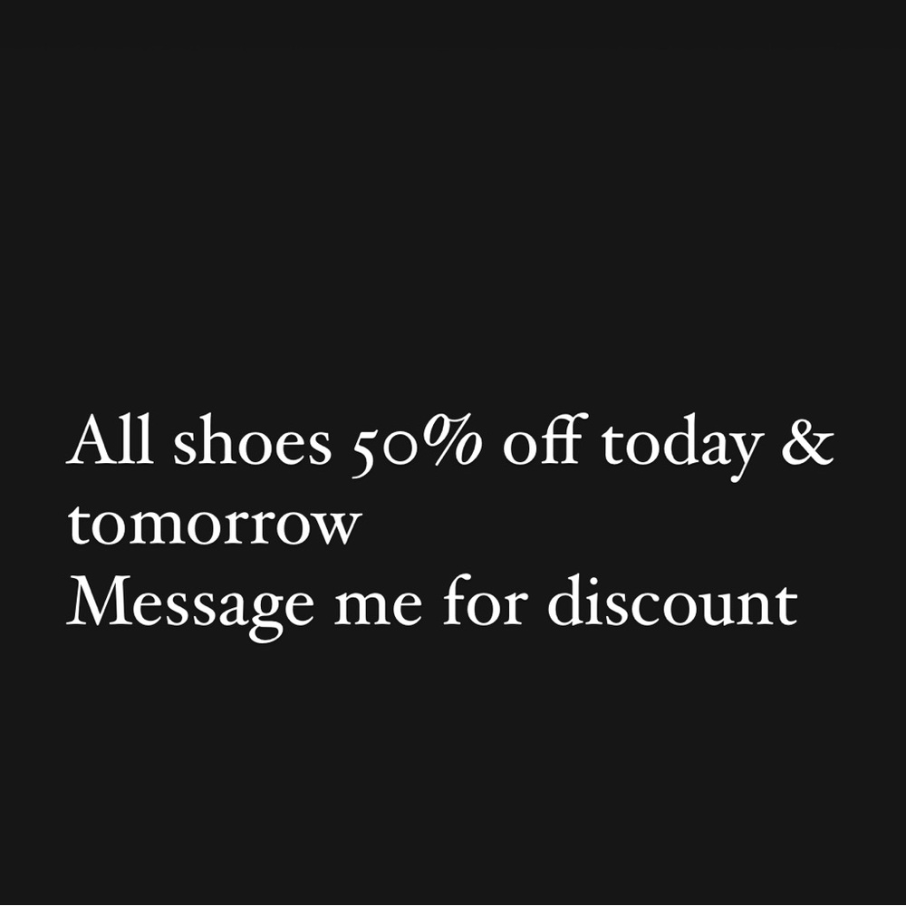 Shoes 50% off Today!!!